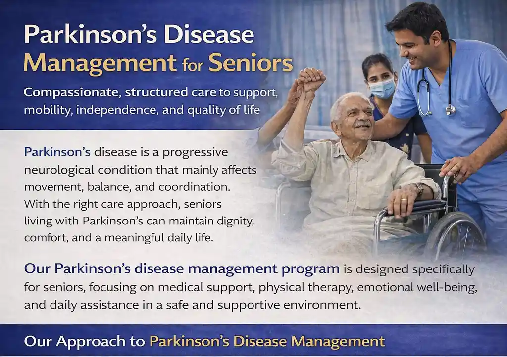 Parkinson’s Disease Management in Assisted Living Kolkata 1 Parkinson’s disease management for seniors